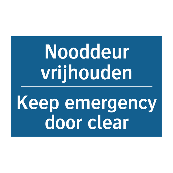 Nooddeur vrijhouden - Keep emergency door clear & Nooddeur vrijhouden - Keep emergency door clear