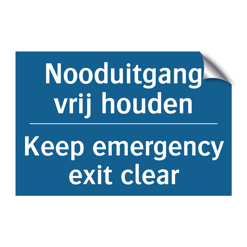 Nooduitgang vrij houden - Keep emergency exit clear