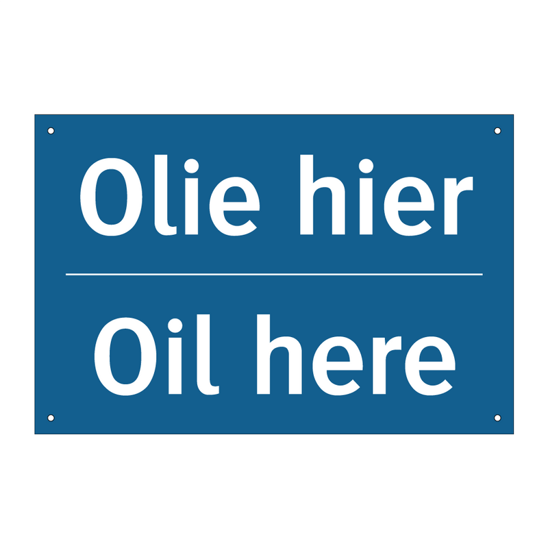 Olie hier - Oil here & Olie hier - Oil here & Olie hier - Oil here & Olie hier - Oil here