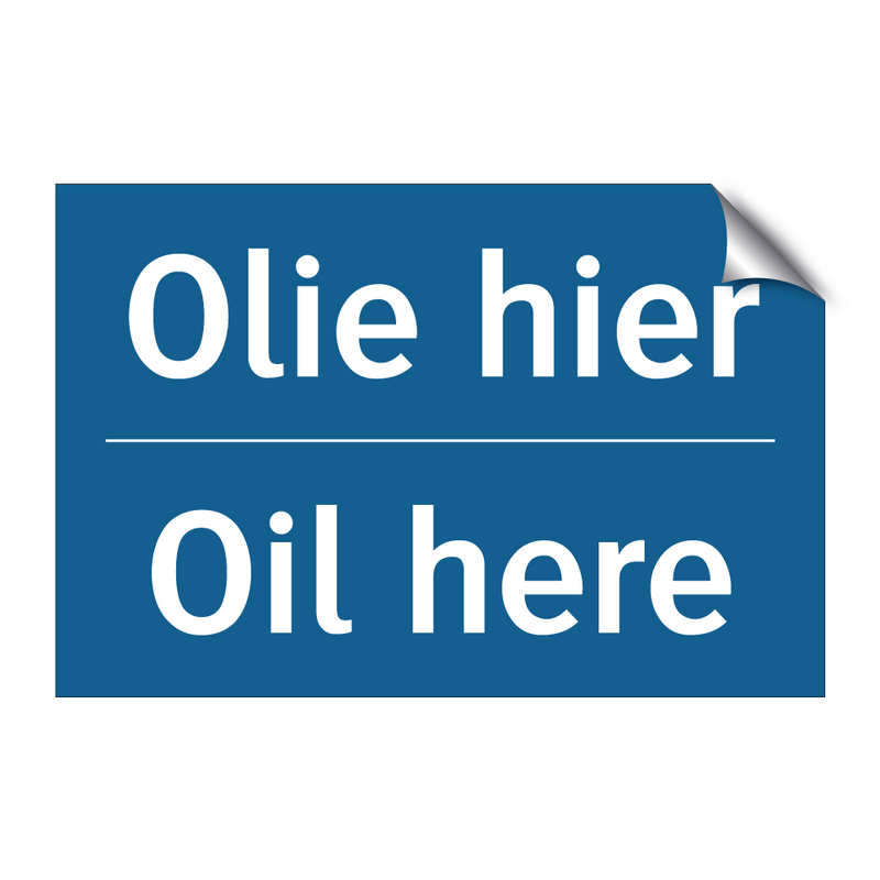 Olie hier - Oil here & Olie hier - Oil here & Olie hier - Oil here & Olie hier - Oil here