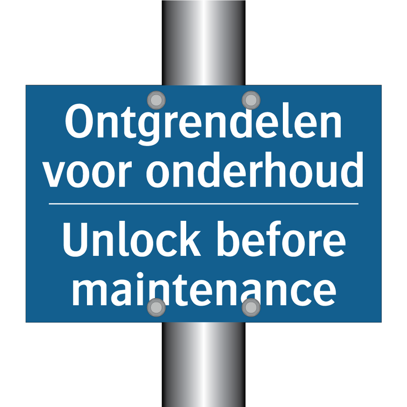 Ontgrendelen voor onderhoud - Unlock before maintenance