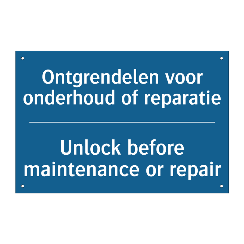 Ontgrendelen voor onderhoud of /.../ - Unlock before maintenance or repair /.../