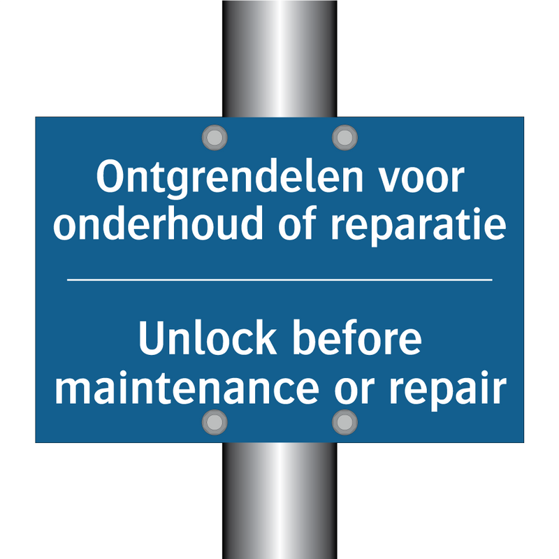 Ontgrendelen voor onderhoud of /.../ - Unlock before maintenance or repair /.../