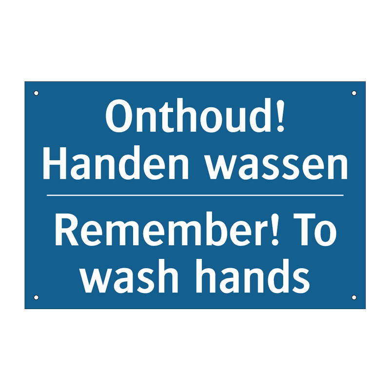 Onthoud! Handen wassen - Remember! To wash hands & Onthoud! Handen wassen - Remember! To wash hands