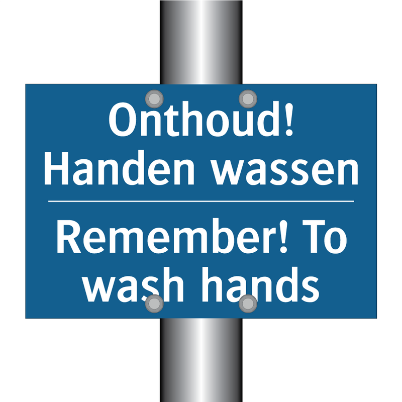 Onthoud! Handen wassen - Remember! To wash hands & Onthoud! Handen wassen - Remember! To wash hands