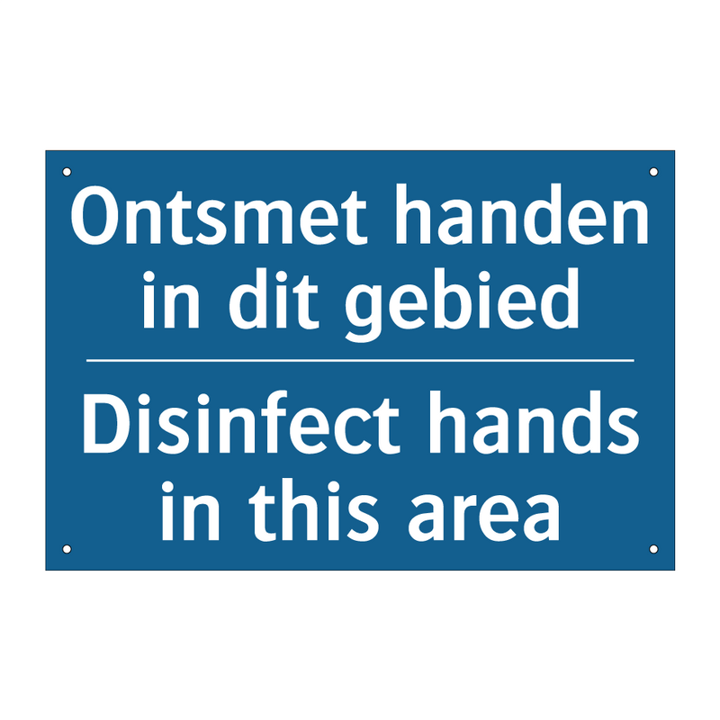 Ontsmet handen in dit gebied - Disinfect hands in this area