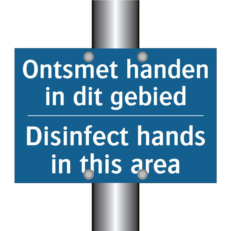 Ontsmet handen in dit gebied - Disinfect hands in this area