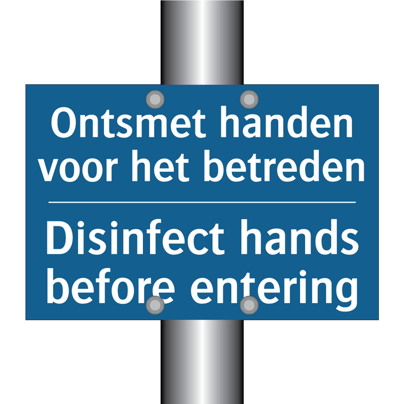 Ontsmet handen voor het betreden /.../ - Disinfect hands before entering /.../