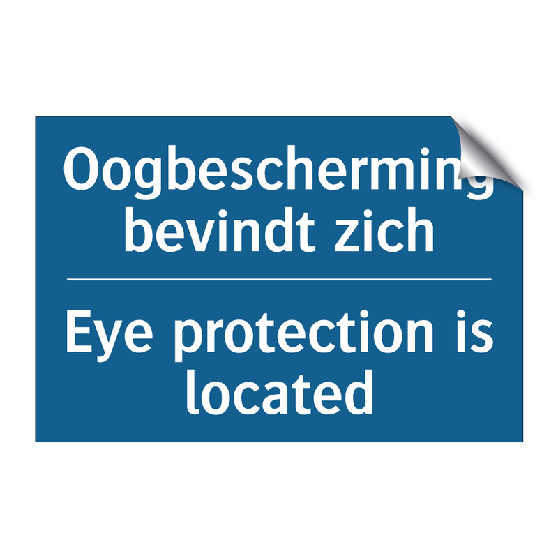 Oogbescherming bevindt zich - Eye protection is located