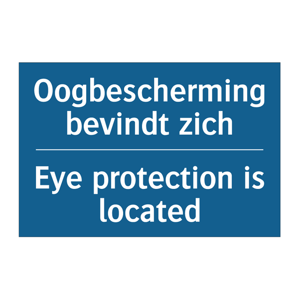 Oogbescherming bevindt zich - Eye protection is located