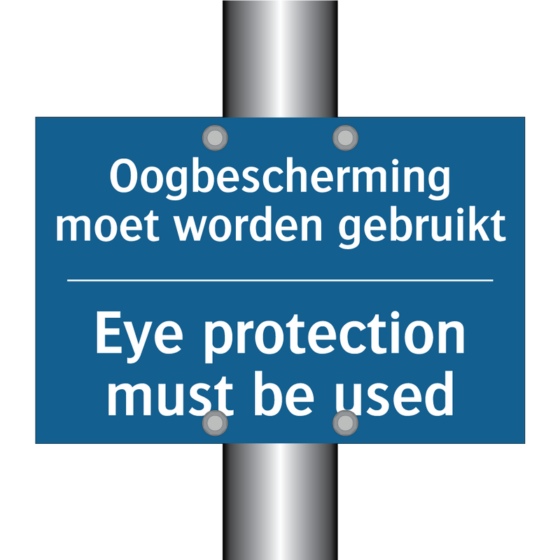 Oogbescherming moet worden gebruikt /.../ - Eye protection must be used