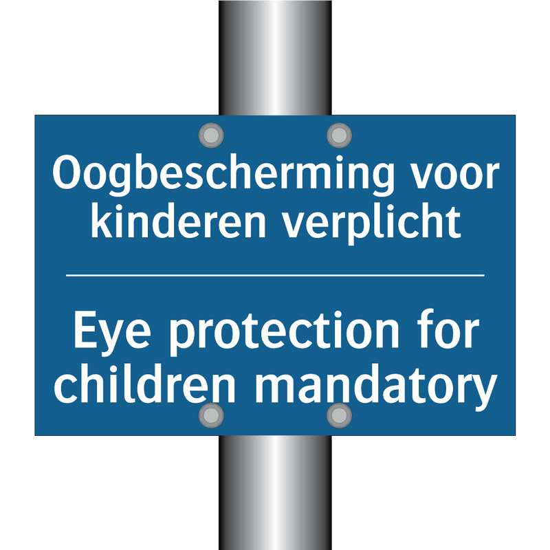 Oogbescherming voor kinderen verplicht /.../ - Eye protection for children mandatory /.../