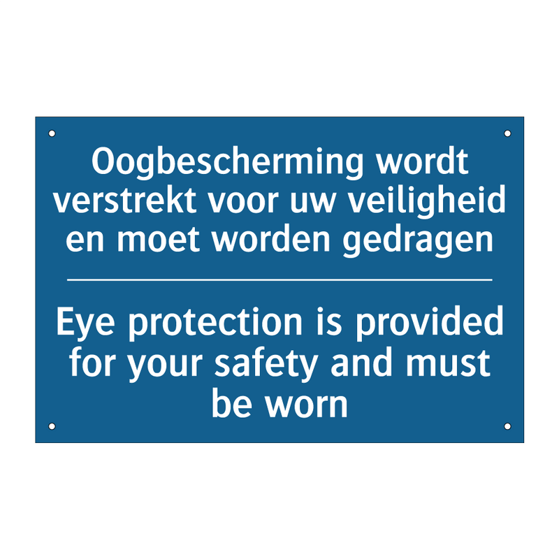 Oogbescherming wordt verstrekt /.../ - Eye protection is provided for /.../