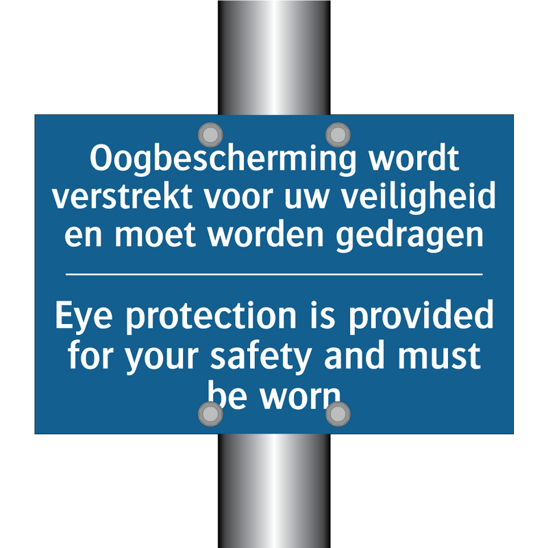 Oogbescherming wordt verstrekt /.../ - Eye protection is provided for /.../