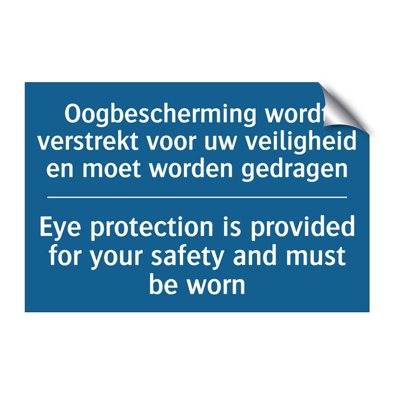 Oogbescherming wordt verstrekt /.../ - Eye protection is provided for /.../