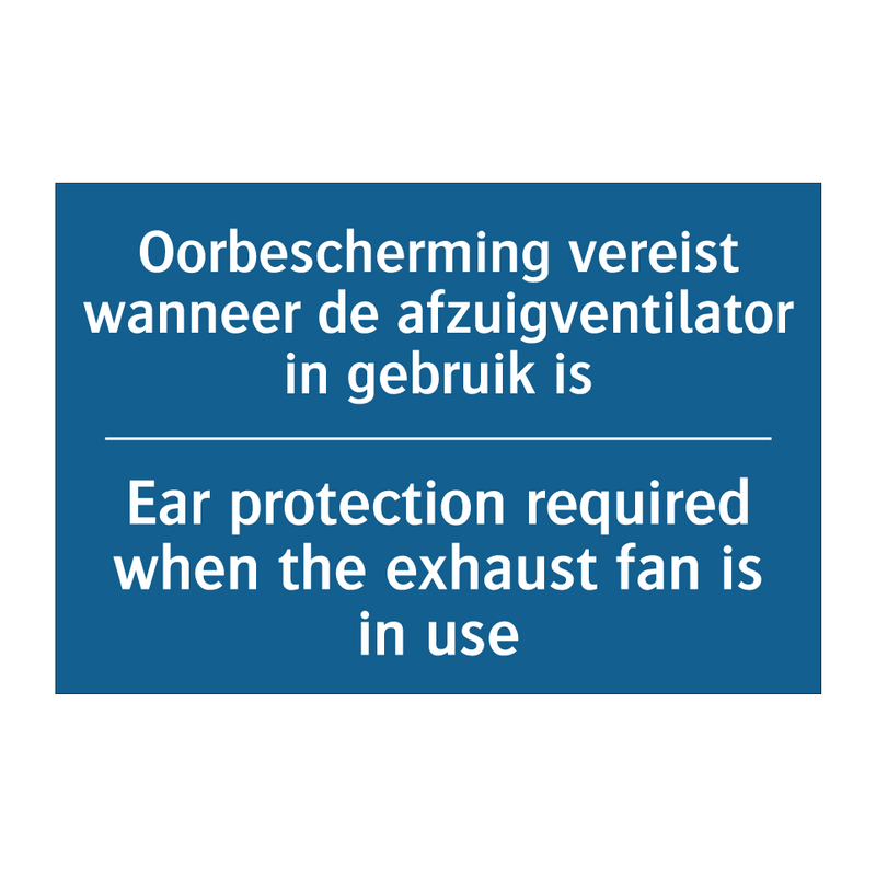 Oorbescherming vereist wanneer /.../ - Ear protection required when the /.../