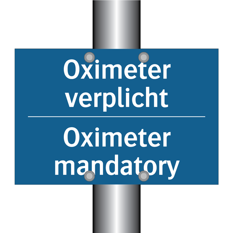 Oximeter verplicht - Oximeter mandatory & Oximeter verplicht - Oximeter mandatory