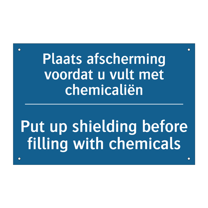 Plaats afscherming voordat u vult /.../ - Put up shielding before filling /.../