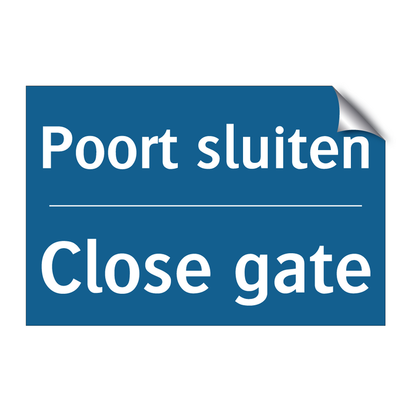 Poort sluiten - Close gate & Poort sluiten - Close gate & Poort sluiten - Close gate