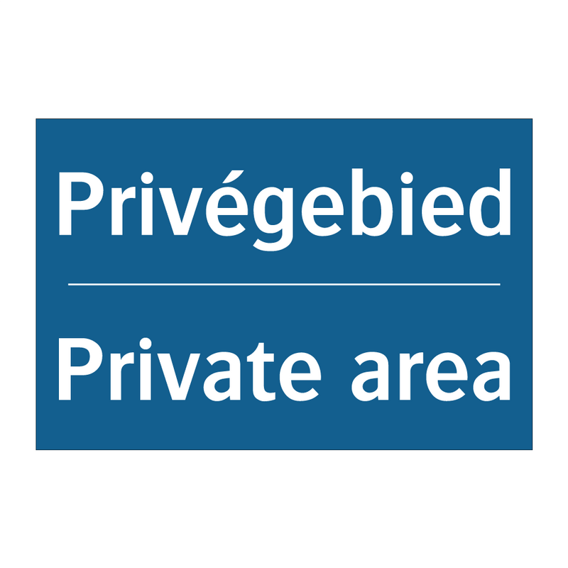 Privégebied - Private area & Privégebied - Private area & Privégebied - Private area