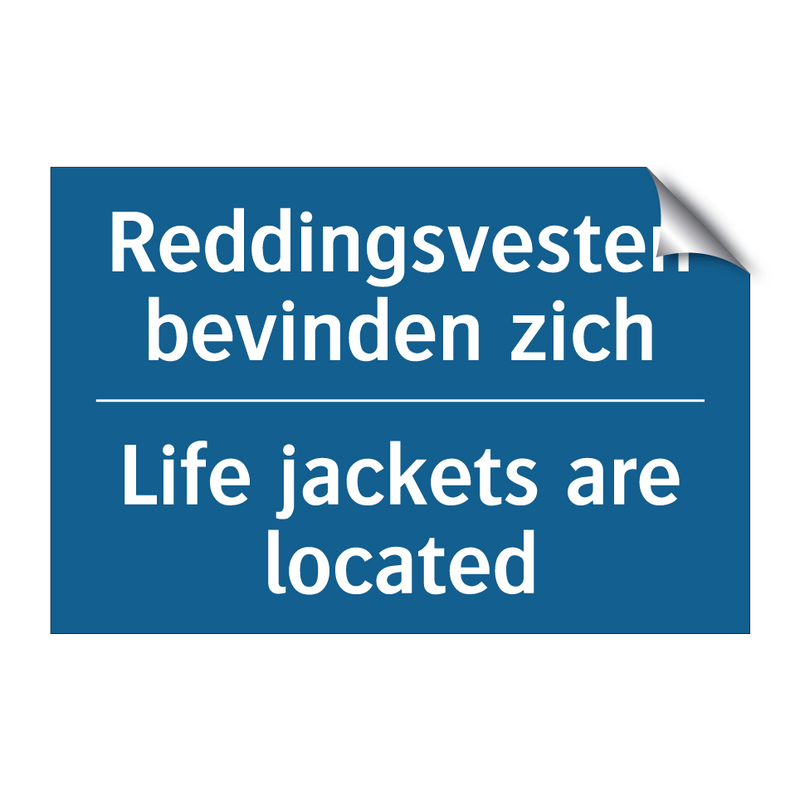 Reddingsvesten bevinden zich - Life jackets are located