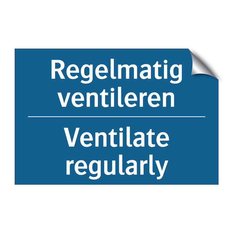 Regelmatig ventileren - Ventilate regularly & Regelmatig ventileren - Ventilate regularly