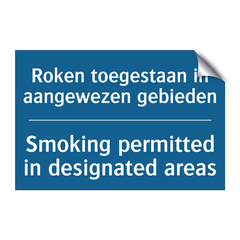 Roken toegestaan in aangewezen /.../ - Smoking permitted in designated /.../