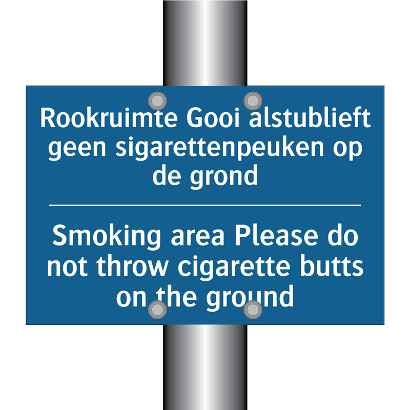 Rookruimte Gooi alstublieft geen /.../ - Smoking area Please do not throw /.../