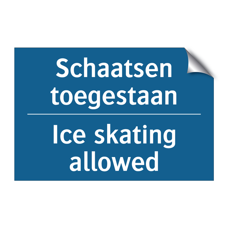 Schaatsen toegestaan - Ice skating allowed & Schaatsen toegestaan - Ice skating allowed