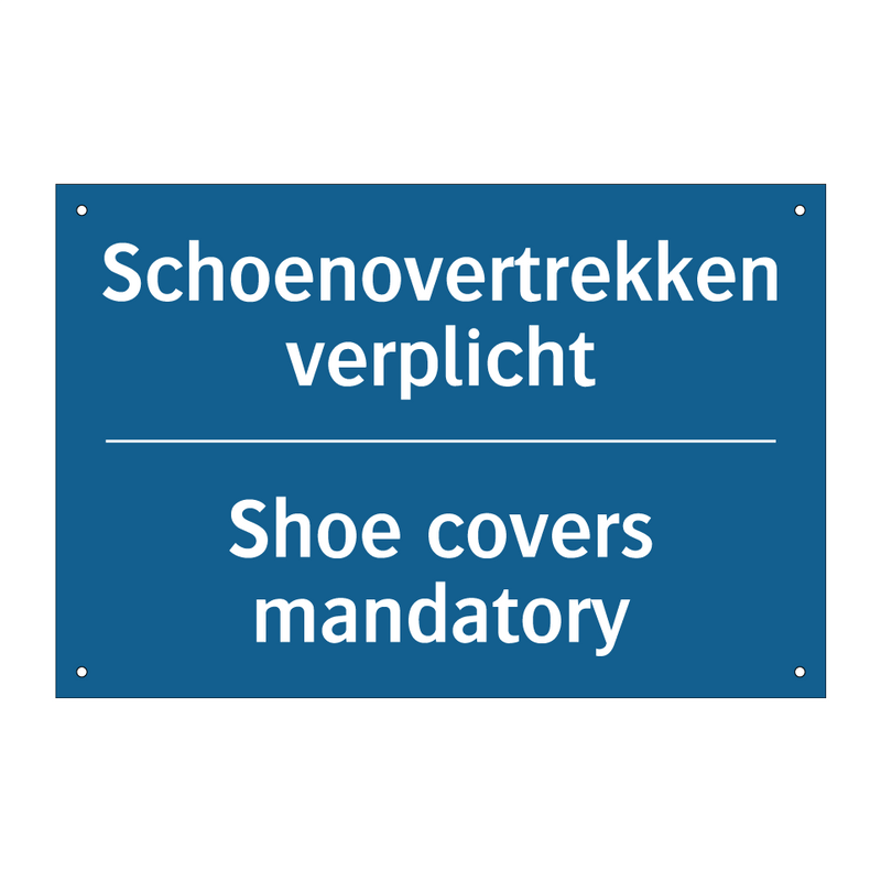 Schoenovertrekken verplicht - Shoe covers mandatory