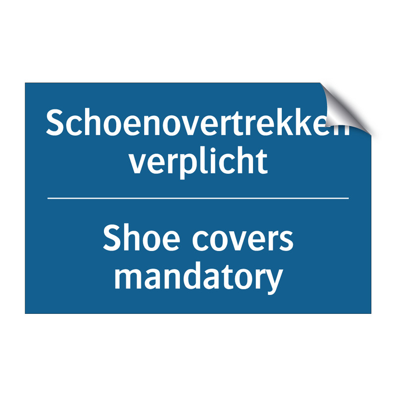 Schoenovertrekken verplicht - Shoe covers mandatory