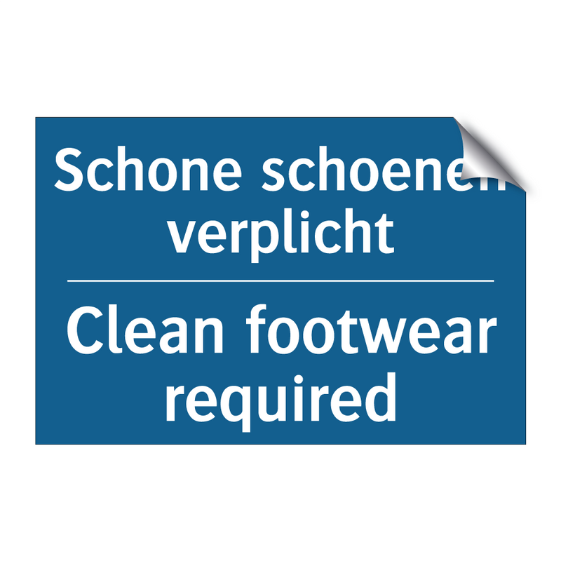 Schone schoenen verplicht - Clean footwear required