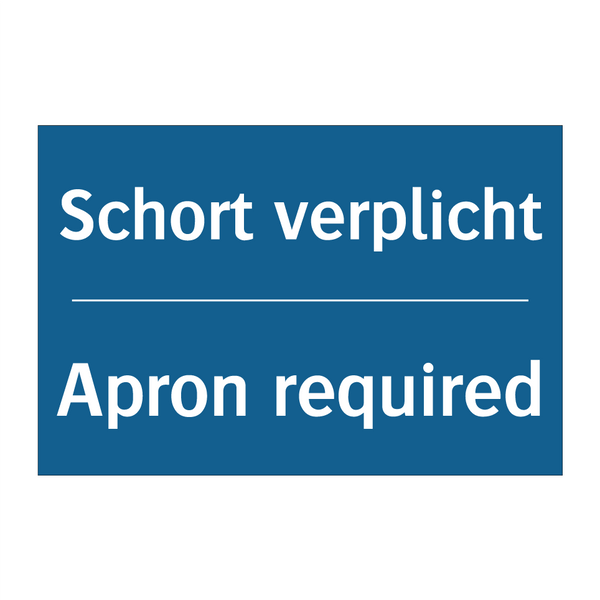 Schort verplicht - Apron required & Schort verplicht - Apron required