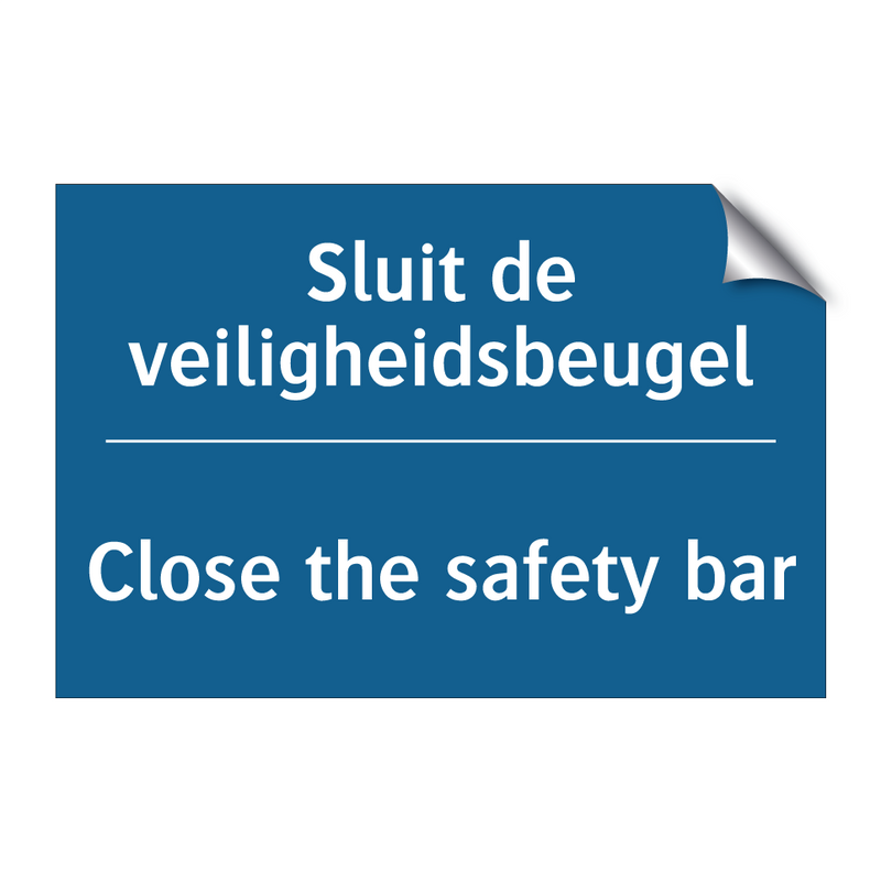 Sluit de veiligheidsbeugel - Close the safety bar