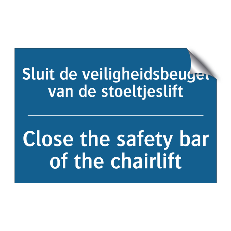 Sluit de veiligheidsbeugel van /.../ - Close the safety bar of the chairlift /.../