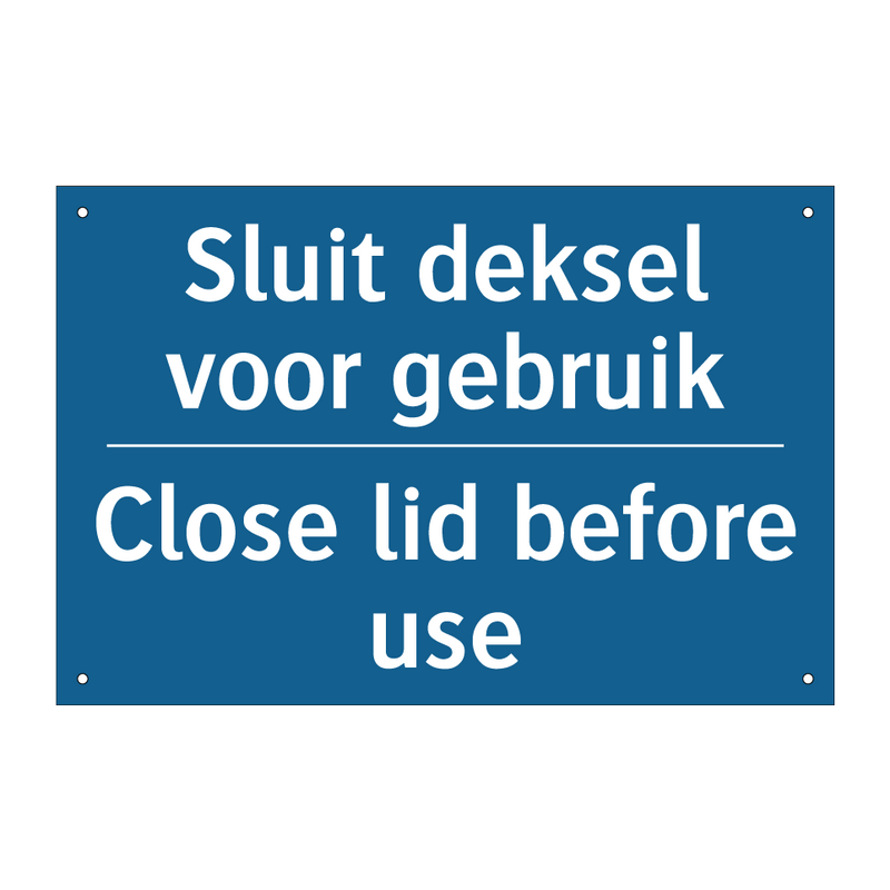 Sluit deksel voor gebruik - Close lid before use & Sluit deksel voor gebruik - Close lid before use