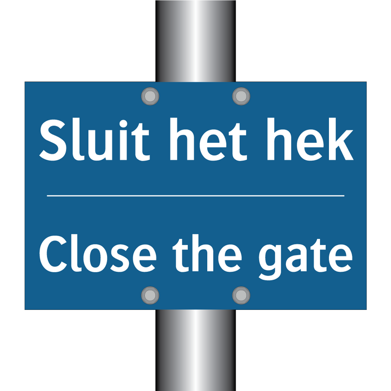 Sluit het hek - Close the gate & Sluit het hek - Close the gate & Sluit het hek - Close the gate