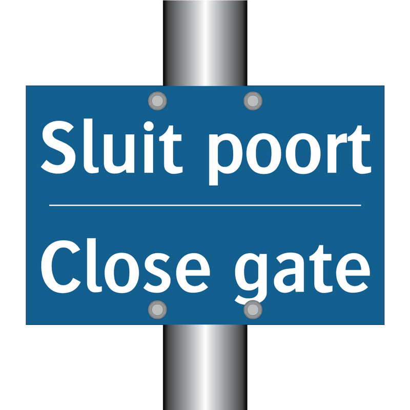 Sluit poort - Close gate & Sluit poort - Close gate & Sluit poort - Close gate