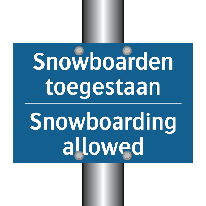 Snowboarden toegestaan - Snowboarding allowed & Snowboarden toegestaan - Snowboarding allowed