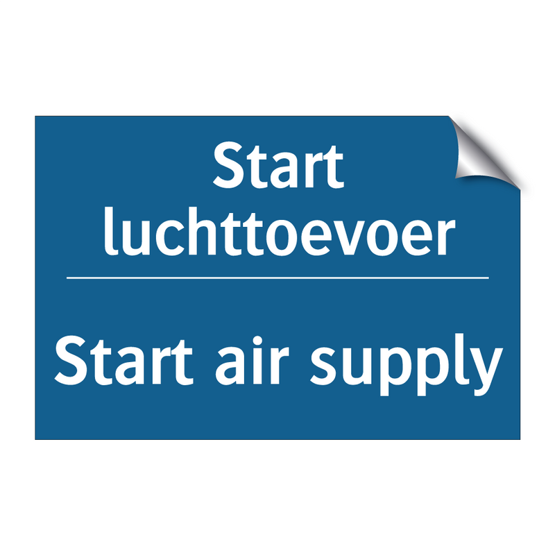 Start luchttoevoer - Start air supply & Start luchttoevoer - Start air supply