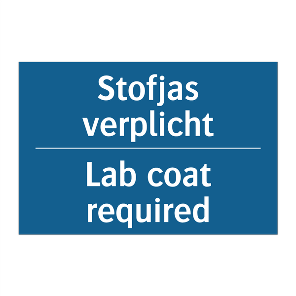 Stofjas verplicht - Lab coat required & Stofjas verplicht - Lab coat required