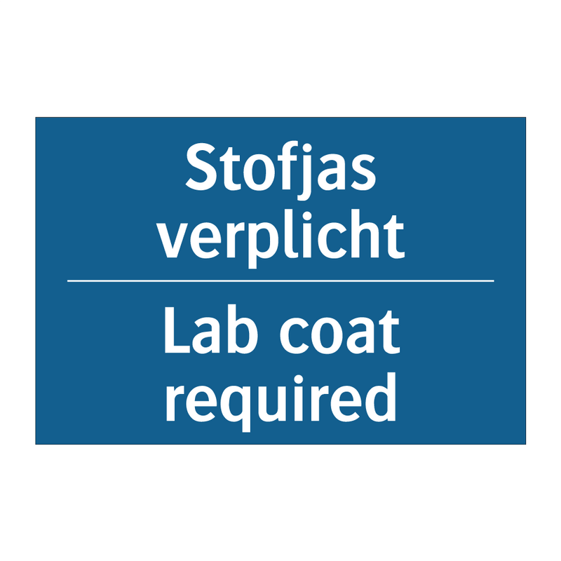 Stofjas verplicht - Lab coat required & Stofjas verplicht - Lab coat required