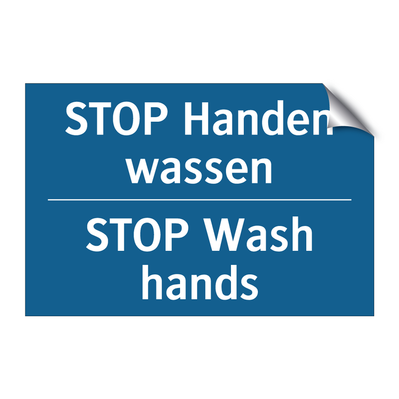 STOP Handen wassen - STOP Wash hands & STOP Handen wassen - STOP Wash hands