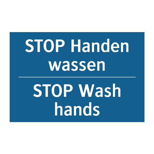 STOP Handen wassen - STOP Wash hands & STOP Handen wassen - STOP Wash hands