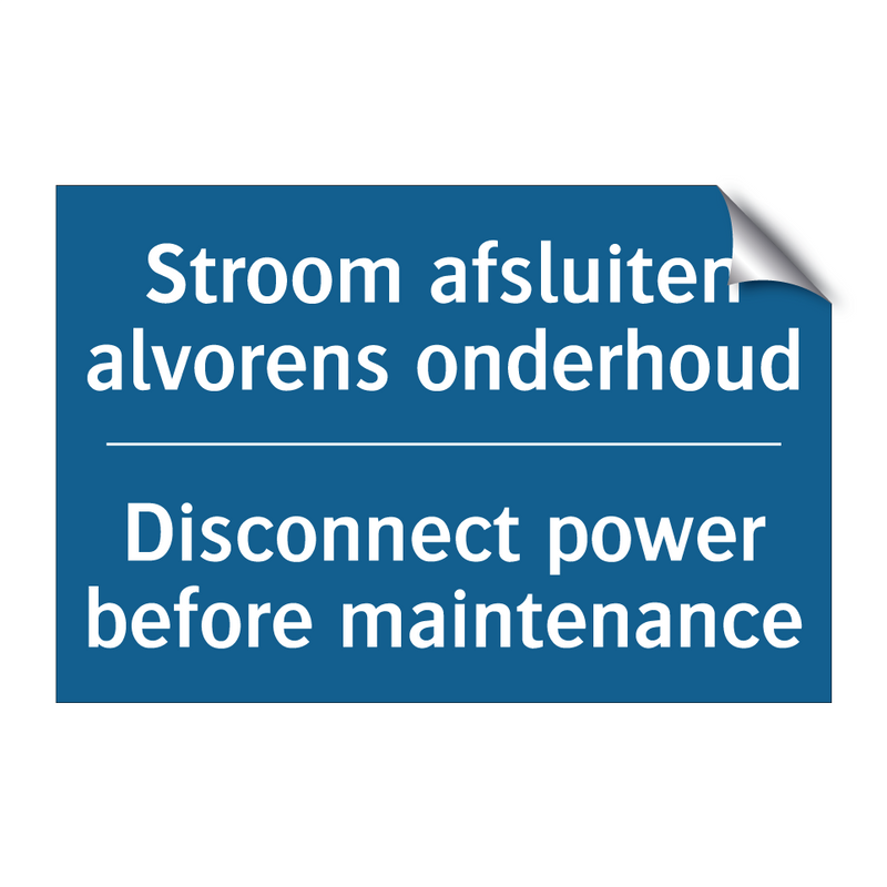 Stroom afsluiten alvorens onderhoud /.../ - Disconnect power before maintenance /.../