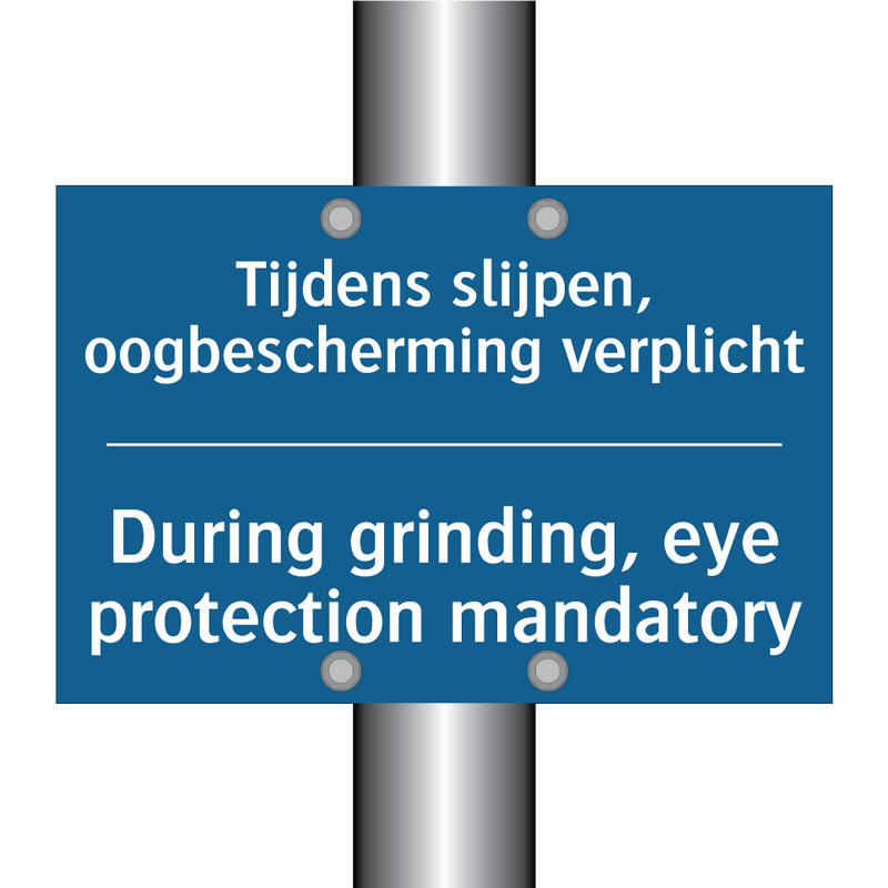 Tijdens slijpen, oogbescherming /.../ - During grinding, eye protection /.../