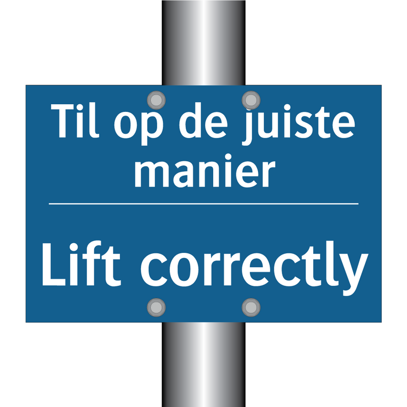 Til op de juiste manier - Lift correctly & Til op de juiste manier - Lift correctly