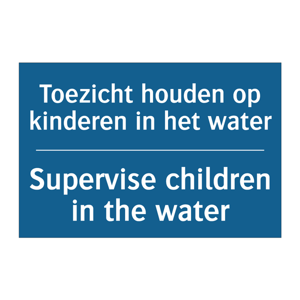 Toezicht houden op kinderen in /.../ - Supervise children in the water /.../