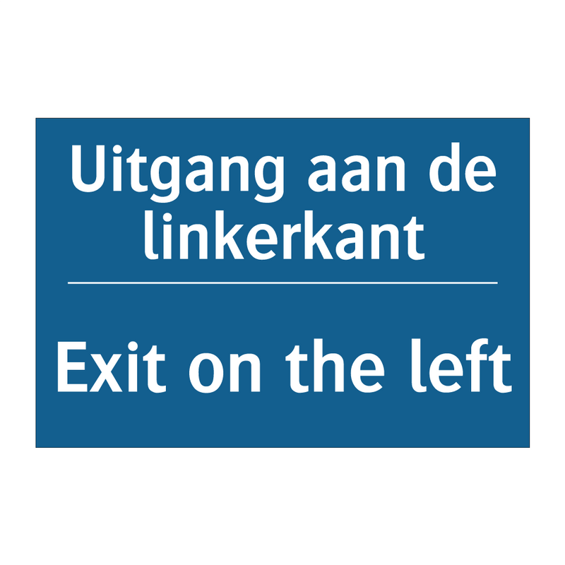 Uitgang aan de linkerkant - Exit on the left & Uitgang aan de linkerkant - Exit on the left