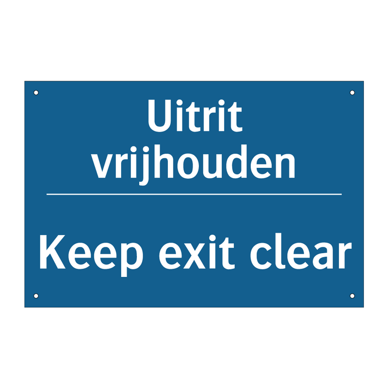 Uitrit vrijhouden - Keep exit clear & Uitrit vrijhouden - Keep exit clear